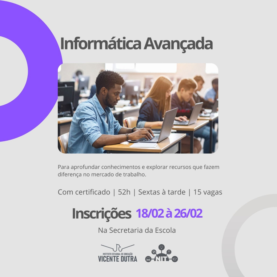Curso Informática Avançada no IEE Vidente Dutra
